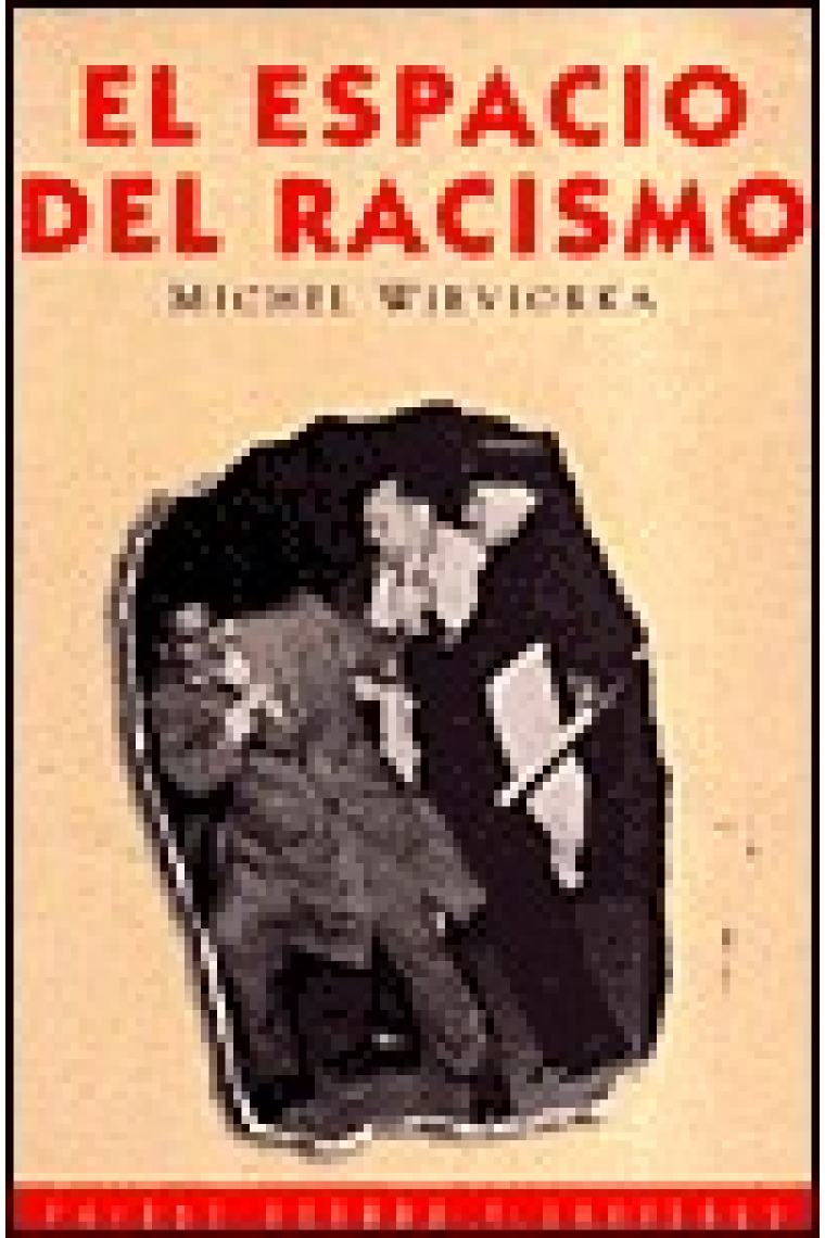 El espacio del racismo