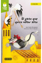 El gato que quiso volar alto