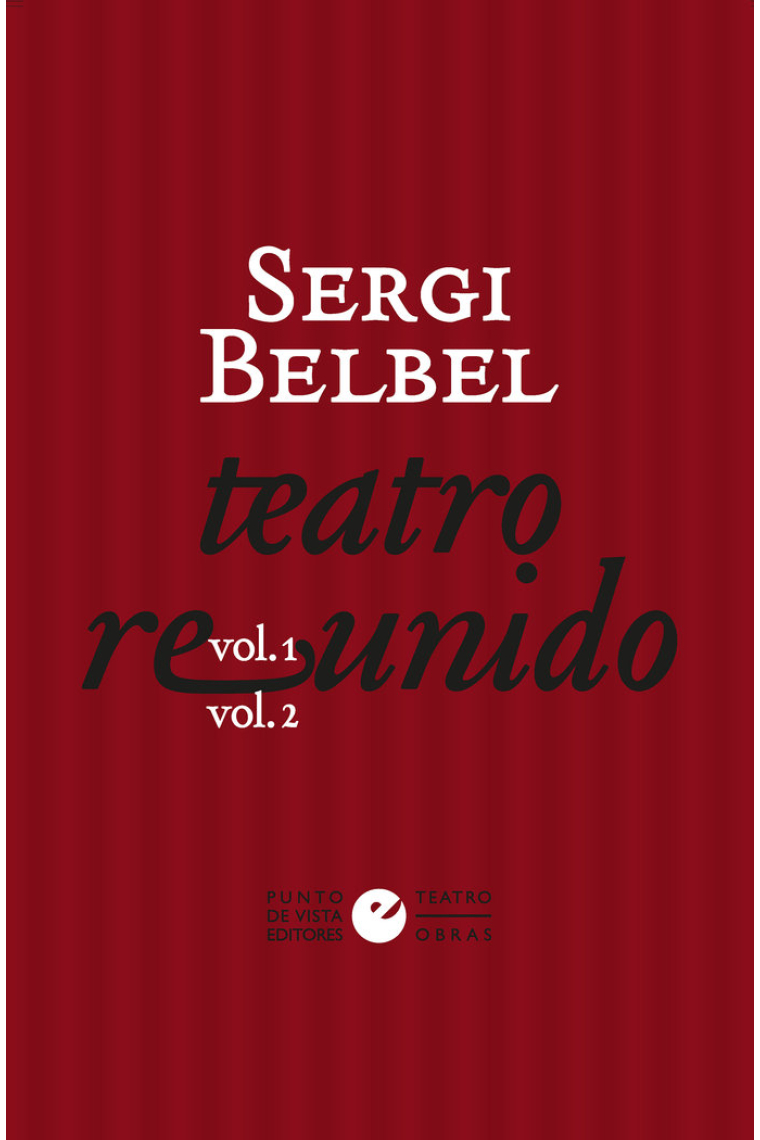 Teatro reunido de Sergi Belbel