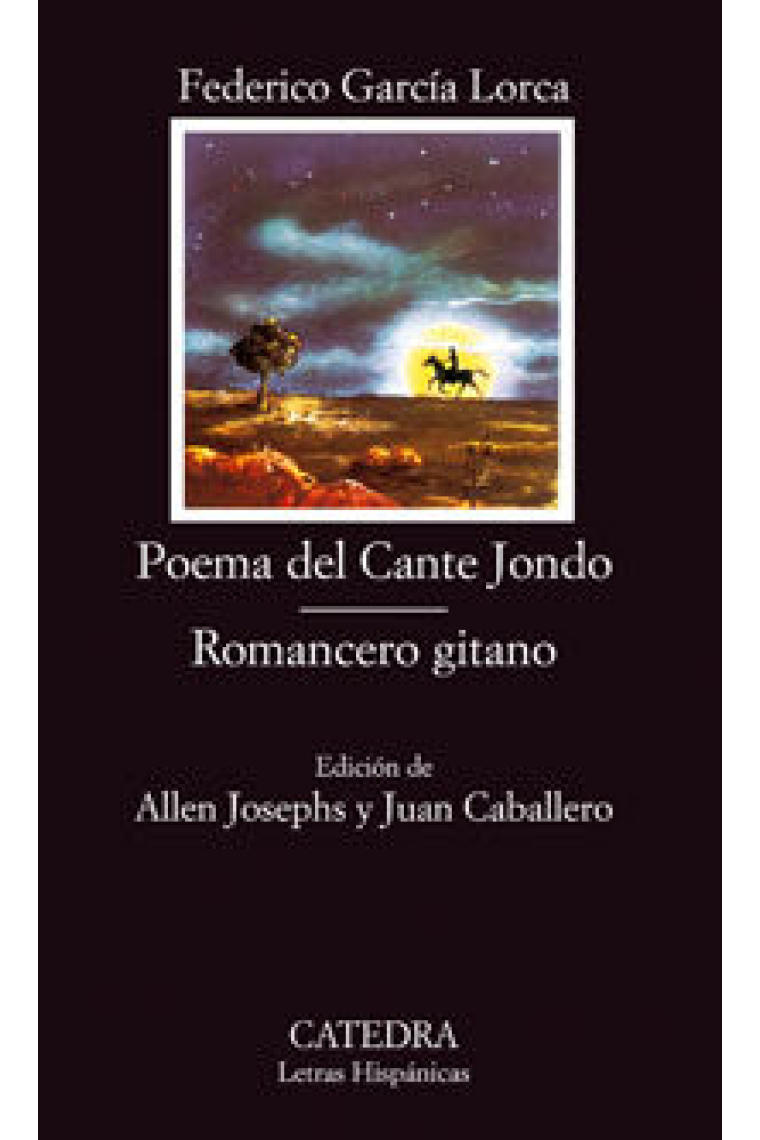 Poema del cante jondo / Romancero gitano