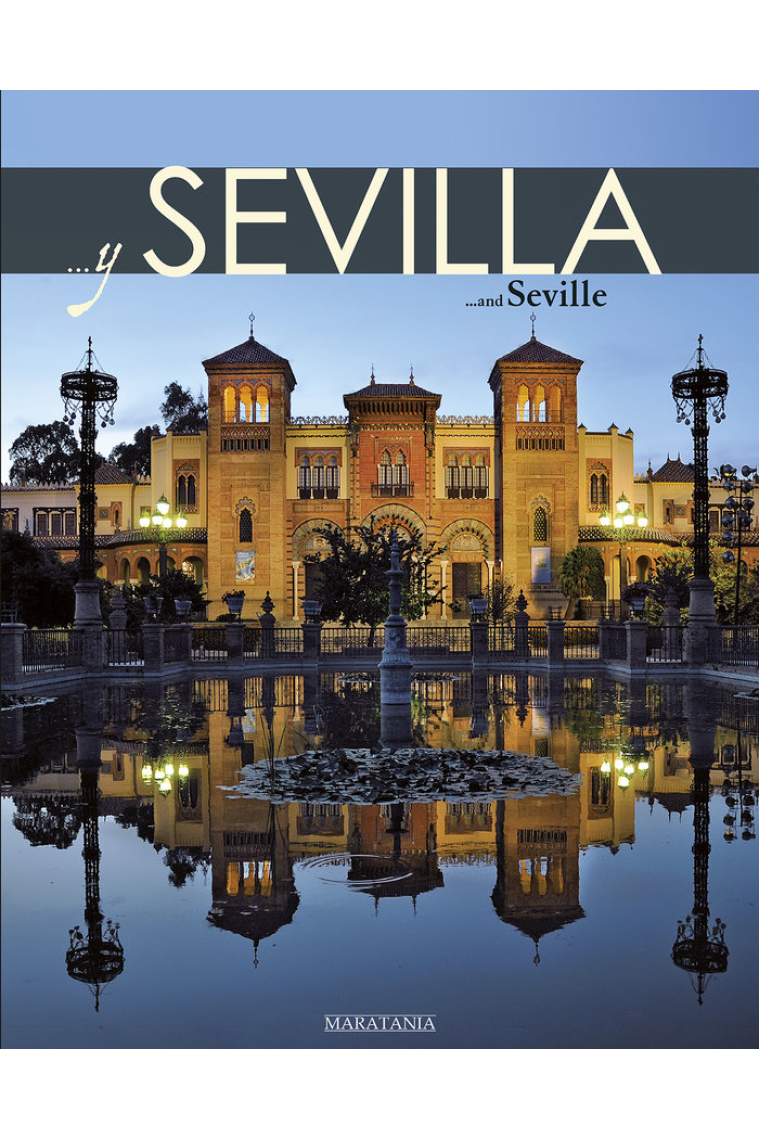 Y Sevilla = and Seville