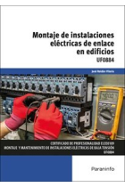 UF0884 - Montaje de instalaciones eléctricas de enlace en edificios