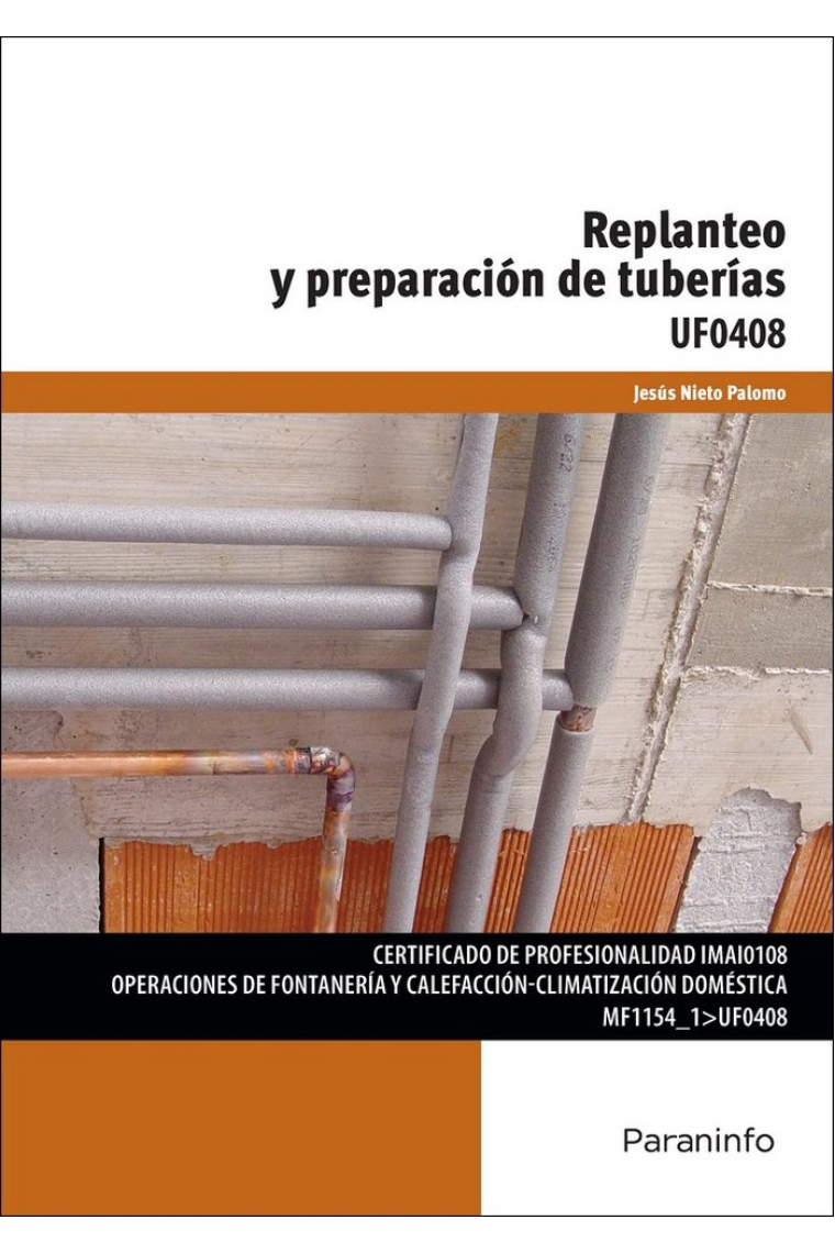 UF0408 Replanteo y preparación de tuberías(UF0408)