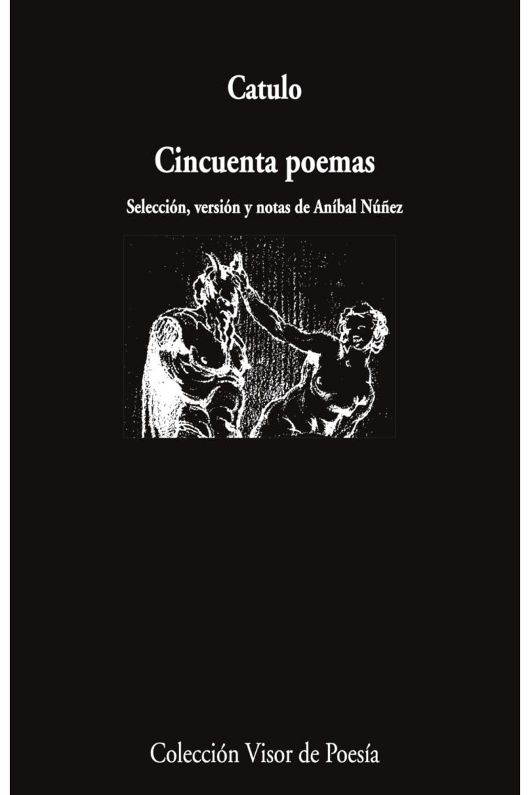 Cincuenta poemas (Selección, versión y notas de Aníbal Núñez)