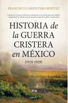 Historia de la guerra cristera en México (1926-1929)