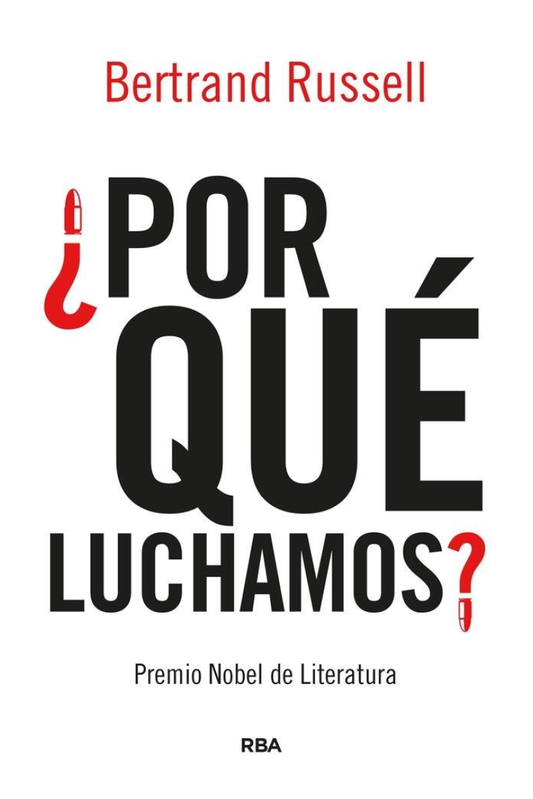 ¿Por qué luchamos? Un método para abolir el duelo internacional