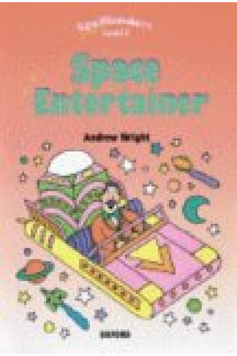 Space Entertainer.(Spellbinders Level 3)