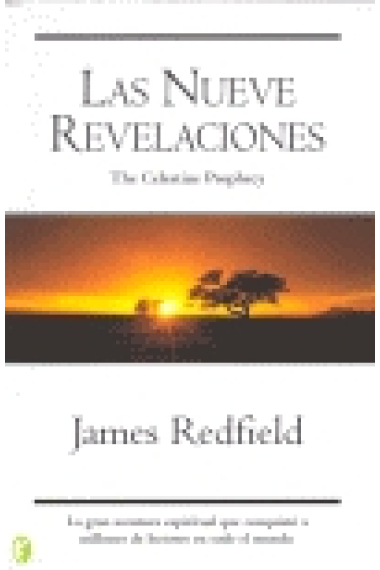 Las nueve revelaciones (The celestine prophecy)