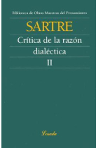 Crítica de la razón dialéctica, vol. II (Precedida de Cuestiones de método)