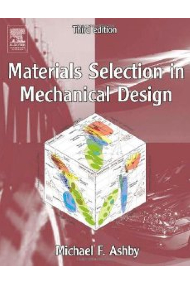 Materials Selection in Mechanical Design