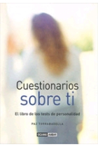 Cuestionarios sobre ti. El libro de los test de personalidad