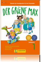 Der grüne Max 1 (Deutsch als Fremdsprache für die Primarstufe) Lehrbuch