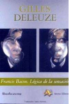 Francis Bacon: lógica de la sensación