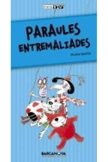 Paraules entremaliades