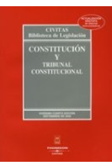 Constitución y tribunal constitucional . 26 ed. 2010