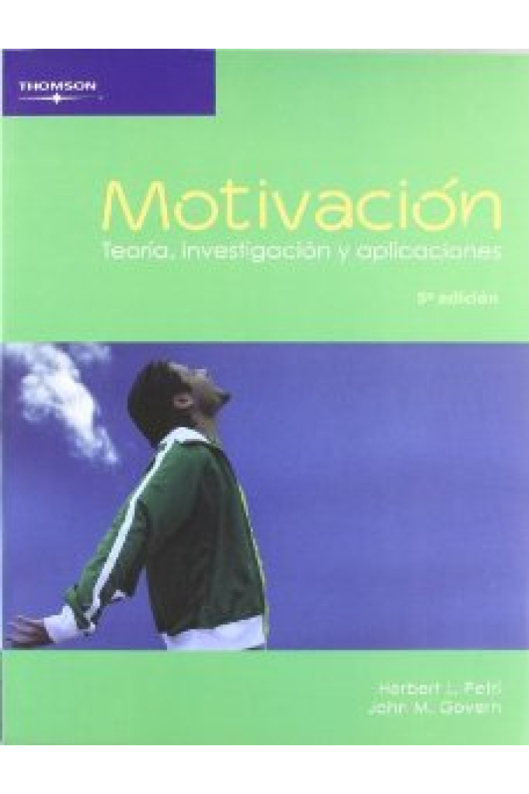 Motivación:Teoría,investigación y aplicaciones