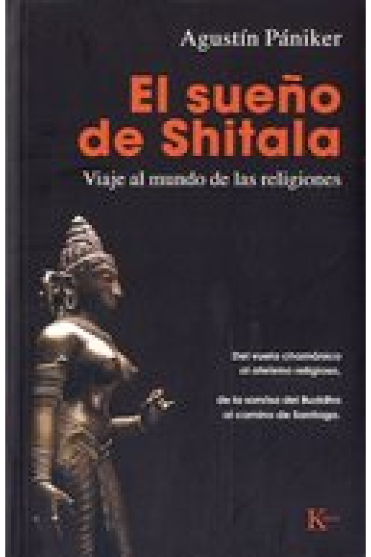 El sueño de Shitala: viaje al mundo de las religiones