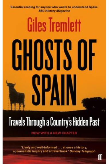 Ghosts of Spain: Travels Through a Country's Hidden Past