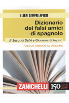 Dizionario dei falsi amici di spagnolo / Falsos amigos al acecho