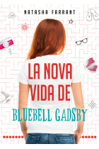 La nova vida de Bluebell Gadsby