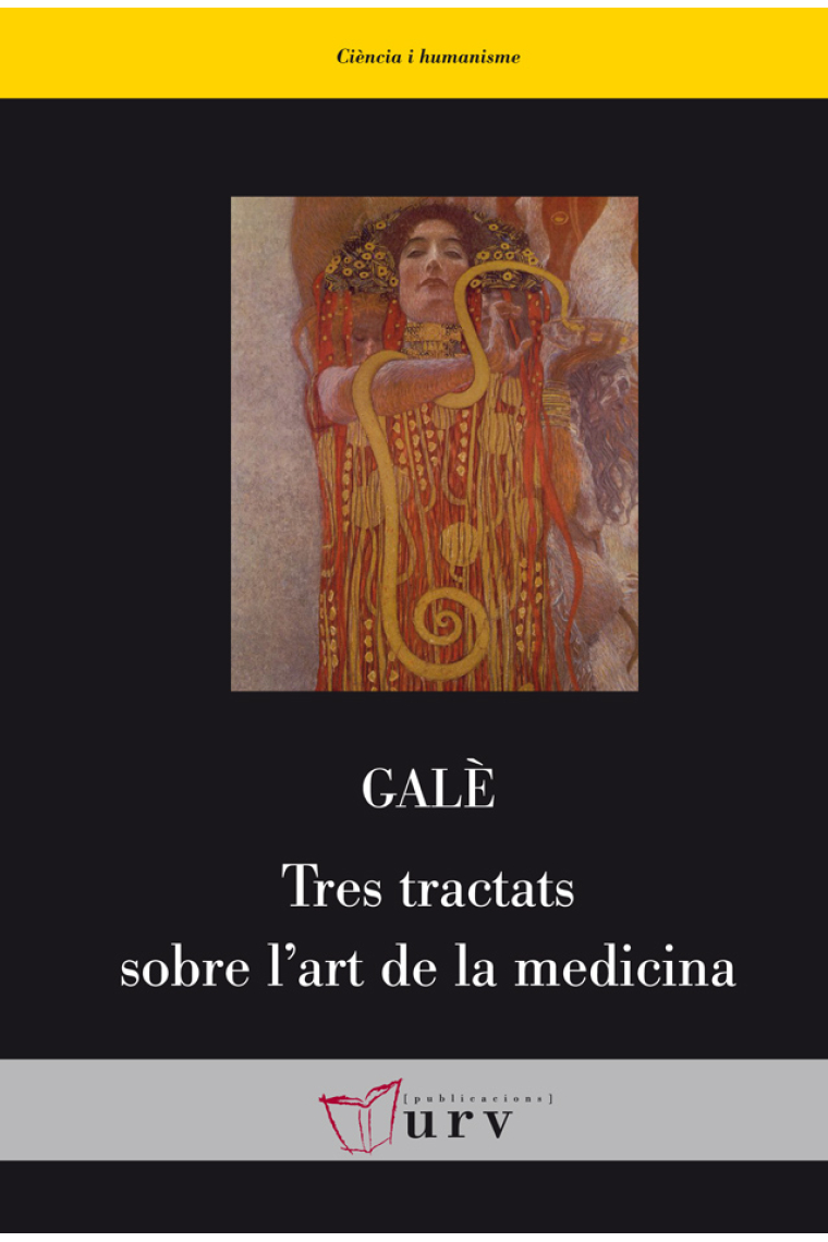 Tres tractats sobre l'art de la medicina (Exhortació a la medicina/Sobre la millor doctrina/Sobre les escoles)