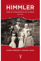 Himmler según la correspondencia con su mujer (1927-1945)