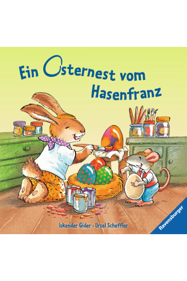 Ein Osternest vom Hasenfranz