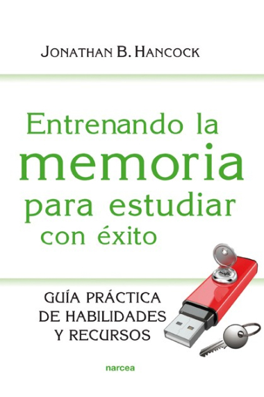 Entrenando la memoria para estudiar con éxito