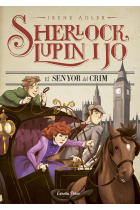 El senyor del crim. Sherlock, Lupin i jo 10