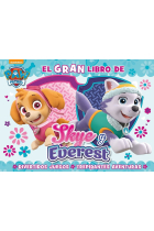 El gran libro de Sky y Everest (Paw Patrol - Patrulla Canina. Libro regalo)