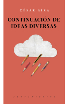 Continuación de ideas diversas