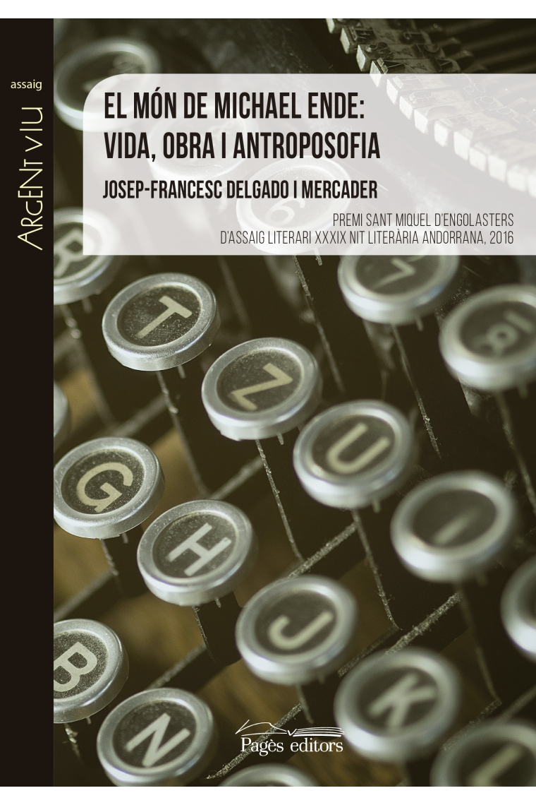 El món de Michael Ende: vida, obra i antroposofia