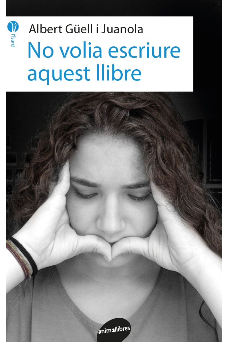 No volia escriure aquest llibre