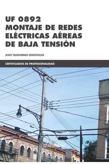 UF0892 Montaje de redes eléctricas aéreas de baja tensión