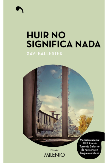 Huir no significa nada