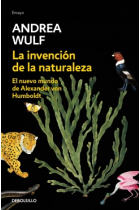 La invención de la naturaleza: el nuevo mundo de Alexander von Humboldt