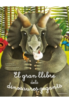 El gran llibre dels dinosaures gegants/ El petit llibre dels dinosaures més petits