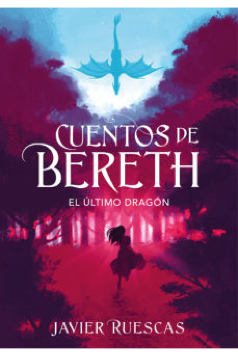 El último dragón (Cuentos de Bereth)