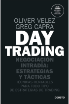 Day trading. Negociación intradía: estrategias y tácticas