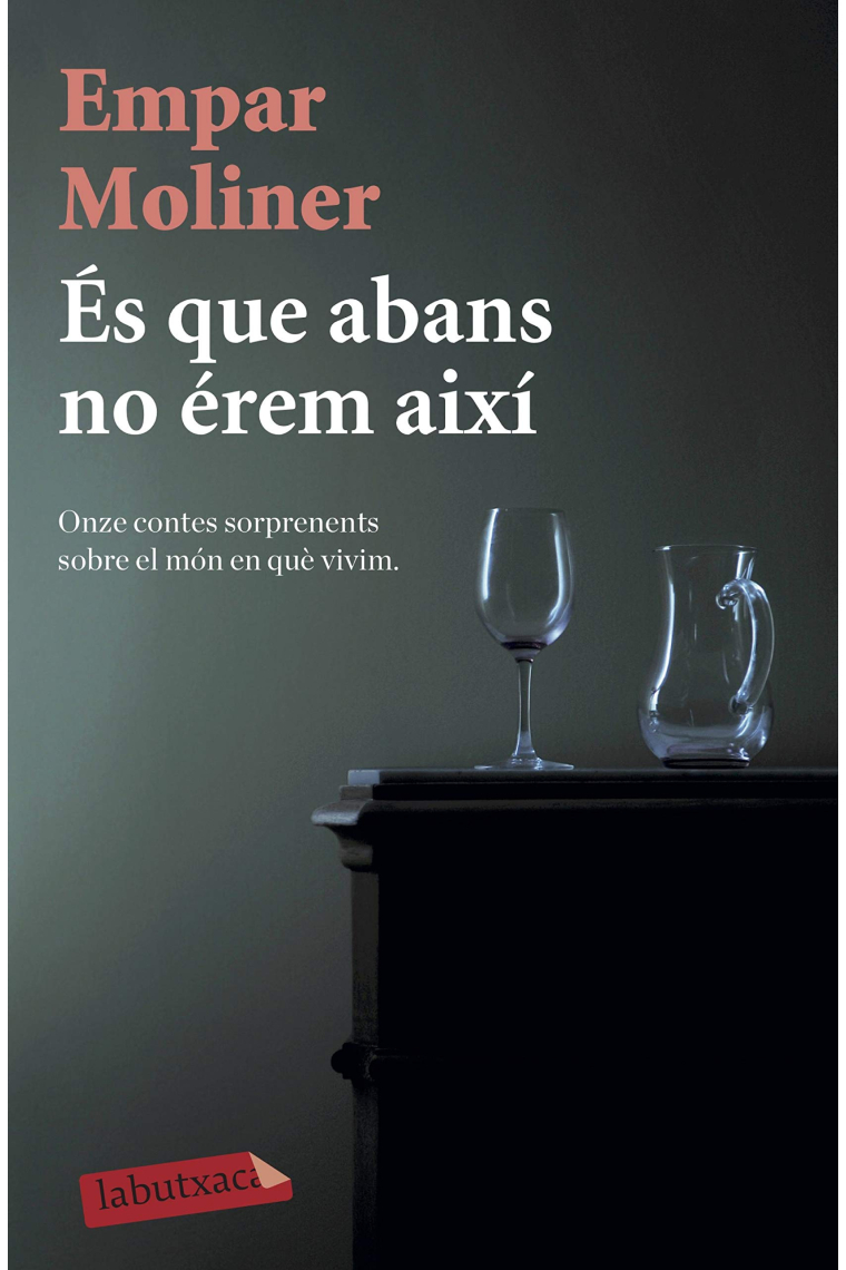 És que abans no érem així