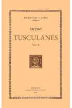 Tusculanes, vol. II: llibres III-IV