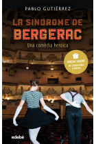 La síndrome de Bergerac (Premi EDEBÉ de Literatura Juvenil 2021)