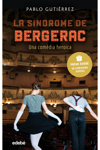 La síndrome de Bergerac (Premi EDEBÉ de Literatura Juvenil 2021)