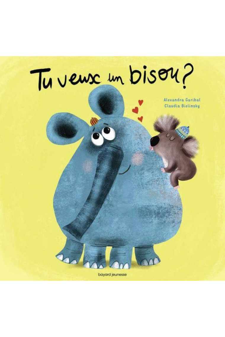 Tu veux un bisou ?