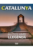 Rutes amb llegenda. Catalunya