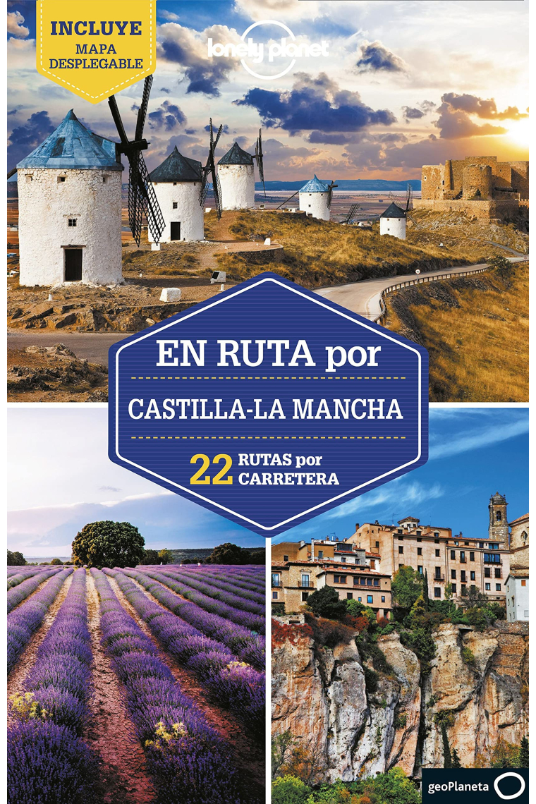 En ruta por Castilla-La Mancha (Lonely Planet)