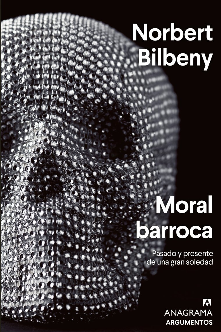 Moral barroca: pasado y presente de una gran soledad