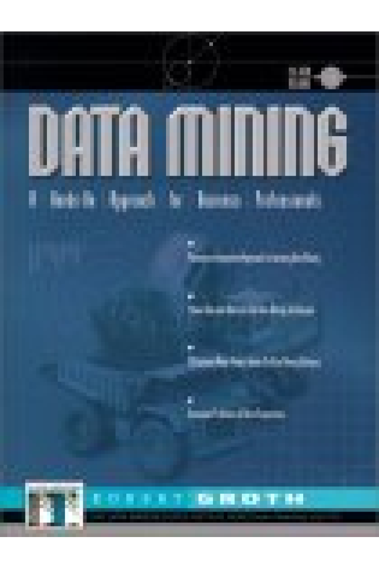 Data mining. A hands-On approach for bussinels professionals