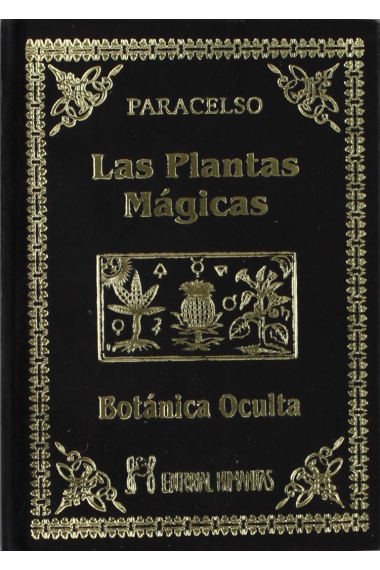 Las plantas mágicas: Botánica oculta