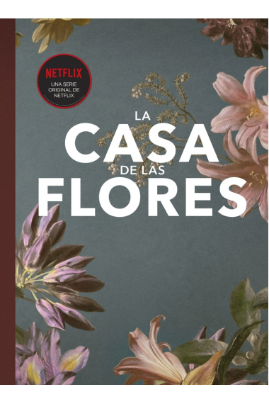 Fanbook La Casa de las Flores